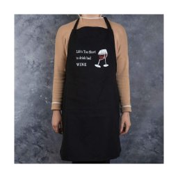 Life is Too Short for Bad Wine Apron