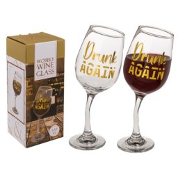 Наклонена чаша за вино с надпис Drunk Again