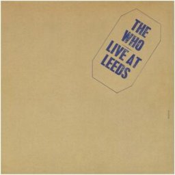 Live at Leeds - The Who