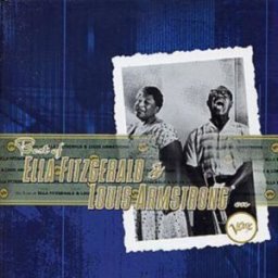 Best Of Ella Fitzgerald & Louis Armstrong