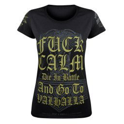 tričko dámské VICTORY OR VALHALLA - FUCK CALM... - VOV024DA