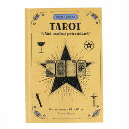 kniha Tarot: Váš osobní průvodce - Steven Bright - KOS039