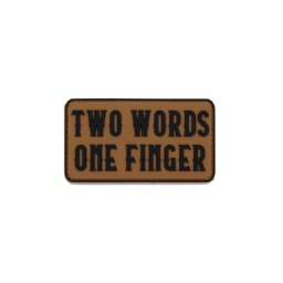 JACKETS TO GO nášivka TWO WORDS ONE FINGER velcro plast COYOTE BROWN