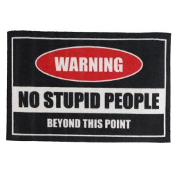 rohožka Warning! No Stupid People - Rockbites - 100982