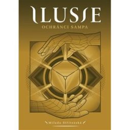 Ilusie publishing Ilusie Ochránci sampa