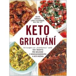 IFP Publishing KETO Grilování: Od burgeru po "bramborový" salát