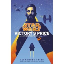 Random House LCC US Victory's Price (Star Wars): An Alphabet Squadron Novel