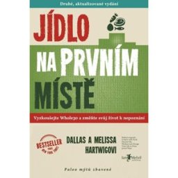 Jan Melvil Publishing Jídlo na prvním místě