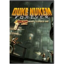 2K Duke Nukem Forever: The Doctor Who Cloned Me