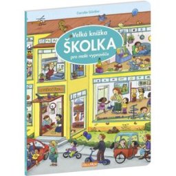 Ella & Max Velká knížka Školka pro malé vypravěče