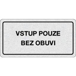 B2B Partner Nalepovací cedulka na dveře - Vstup pouze bez obuvi