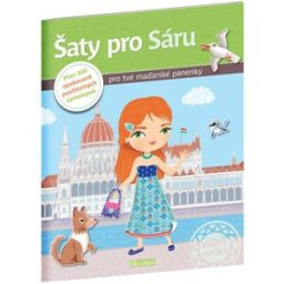 Ella & Max Šaty pro Sáru: 300 samolepek pro tvé maďarské panenky