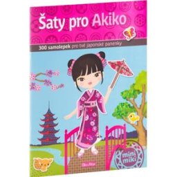 Ella & Max Šaty pro Akiko: 300 samolepek pro tvé japonské panenky