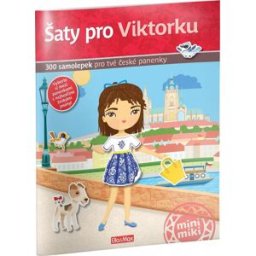 Ella & Max Šaty pro Viktorku: 300 samolepek pro tvé české panenky