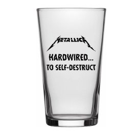 sklenice METALLICA - HARDWIRED TO SELF DESTRUCT - RAZAMATAZ - BG002