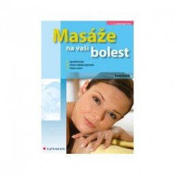 Masáže na vaši bolest