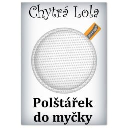 Chytrá Lola - Polštářek do myčky (PM02)