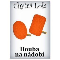 Chytrá Lola - Houba na nádobí (HN01)