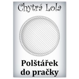 Chytrá Lola - Polštářek do pračky (PP02)