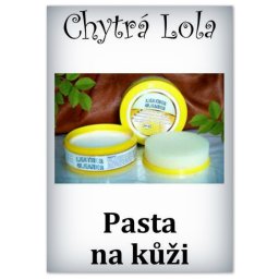 Chytrá Lola - Pasta na kůži (PK01)