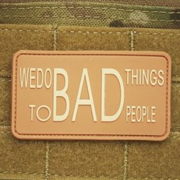 JACKETS TO GO nášivka WE DO BAD THINGS plast DESERT