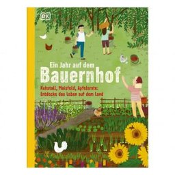 Ein Jahr auf dem Bauernhof