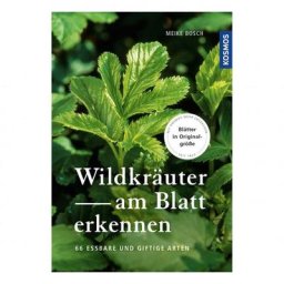 Wildkräuter am Blatt erkennen
