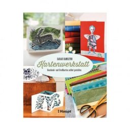 Kartenwerkstatt: Geschenk- und Grußkarten selbst gestalten