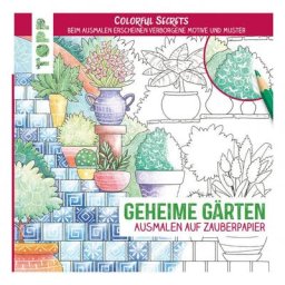 Colorful Secrets - Gärten