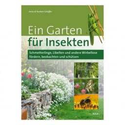 Ein Garten für Insekten