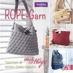 Buch Woolly Hugs ROPE-Garn – Taschen & Wohn-Deko häkeln