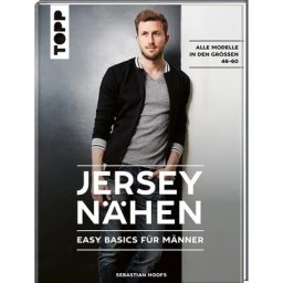 Buch Jersey nähen - Easy Basics für Männer
