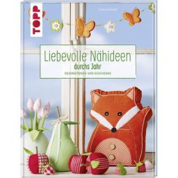 Buch Liebevolle Nähideen durchs Jahr