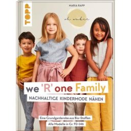 Buch we 'R' one Family - Nachhaltige Kindermode nähen