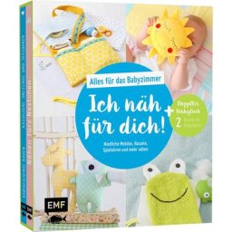 Bücher Ich näh für dich! Alles für das Babyzimmer