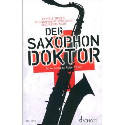 Schott Der Saxophon-Doktor