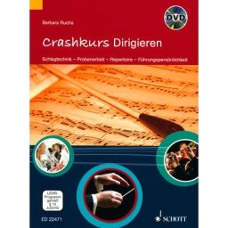 Schott Crashkurs Dirigieren