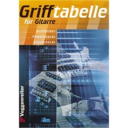 Voggenreiter Grifftabelle für Gitarre