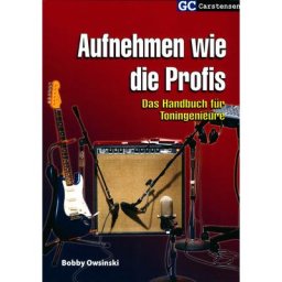 GC Carstensen Verlag Aufnehmen wie die Profis