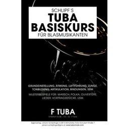 Schlipf Tuba Basic course Tuba in F