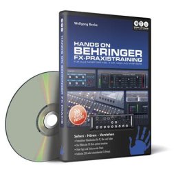 DVD Lernkurs Behringer FX Praxistraining