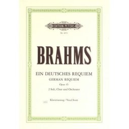 Edition Peters Brahms Ein deutsches Requiem