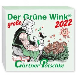Abreißkalender Der große Grüne Wink®