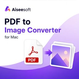 Aiseesoft Mac PDF to Image Converter
