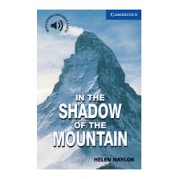 In the Shadow of the Mountain