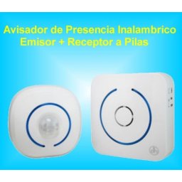 Avisador de Movimiento Presencia Inalámbrico ( Emisor + Receptor) a Pilas