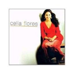 Celia Flores - Celia Flores [CD]
