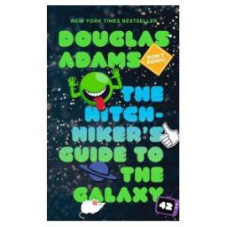 Hitchhikers Guide to the Galaxy