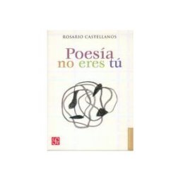Poesia No Eres Tu/ Poetry