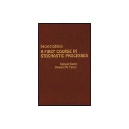 First Course in Stochastic Processes